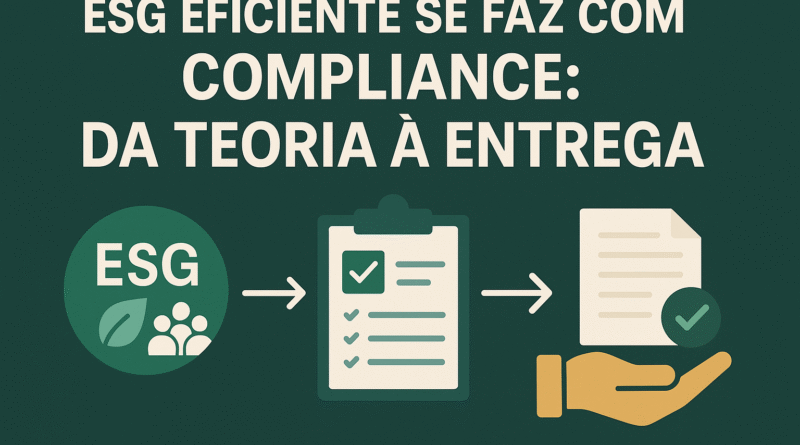 ESG Eficiente se Faz com Compliance